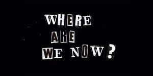 Where_Are_We_Now