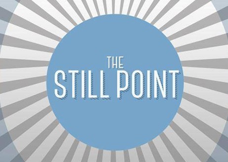The Still Point Journal
