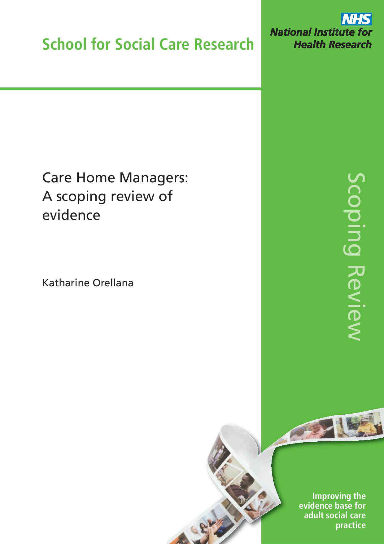 Care Home Managers: A scoping review of evidence
