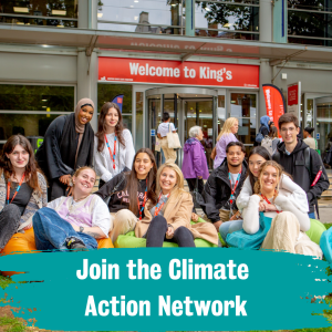 Image of a group of students sitting in front of a King's building and the text "Join the climate action network"